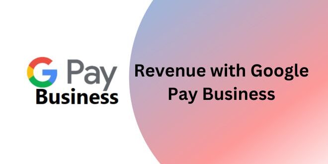 Google Pay Business