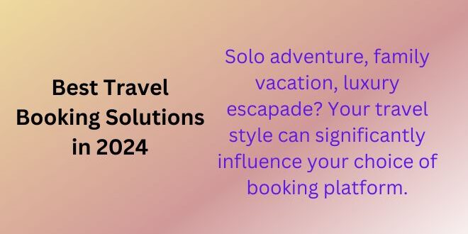 Travel Booking Solutions